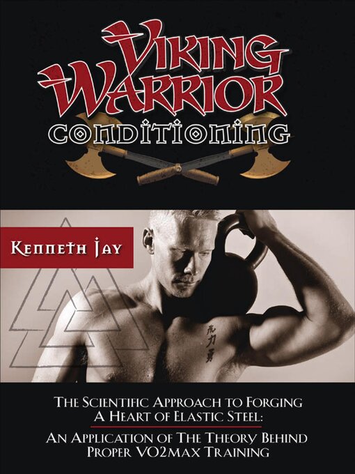 Title details for Viking Warrior Conditioning by Kenneth Jay - Available